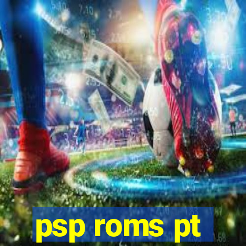 psp roms pt-br
